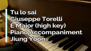 Piano Part  Tu lo sai Giuseppe Torelli E major high key ♩84 [upl. by Hourigan]