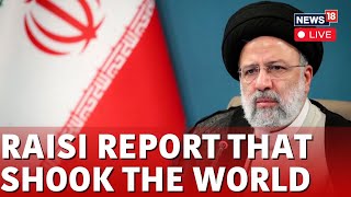 Raisi Report That Shook The World Unveiling Allegations And Their Global Impact  LIVE  N18L [upl. by Spindell]