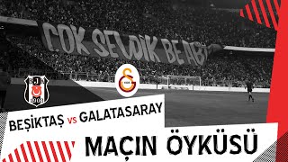 MAÇIN ÖYKÜSÜ Beşiktaş JK 1  0 Galatasaray [upl. by Soluk]