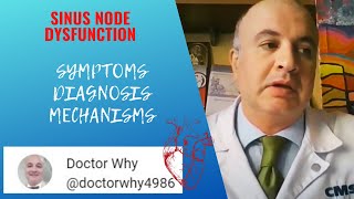 Understanding Sinus Node Dysfunction Symptoms Diagnosis and Mechanisms [upl. by Yenolem]