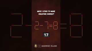 Matchstick Puzzle 001🧠🔥 quiz matchstickpuzzle matchstickpuzzles s puzzle matchstick [upl. by Amsa]