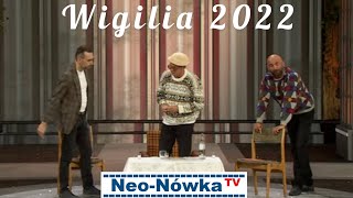 NeoNówka quotWigilia 2022quot  Bez Cenzury NOWOŚĆ [upl. by Mharg]