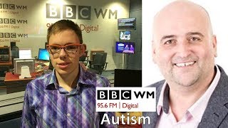 Talking about Autism with Danny Kelly on BBC WM [upl. by Wyne334]