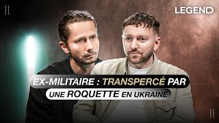 EX MILITAIRE  TRANSPERCÉ PAR UNE ROQUETTE EN UKRAINE IL SURVIT PAR MIRACLE ET RACONTE SES MISSIONS [upl. by Dygert]