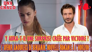 💚DNA TF1💚 LAvenir Amoureux de Benjamin Nouvelle Romance à lHorizon   Demain nous appartient [upl. by Moonier977]