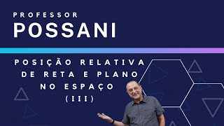 Posição relativa de reta e plano no espaço [upl. by Mitzl]