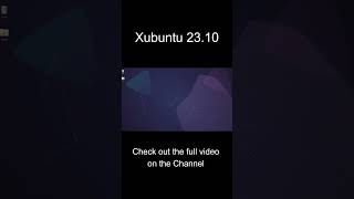 Xubuntu 2310 xubuntu xfce [upl. by Assiren]