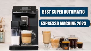 Top 5 Best Super Automatic Espresso Machines in 2023 [upl. by Lananna264]