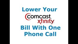 How to Lower Your ComcastXfinity Bill [upl. by Eiahpets]