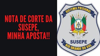 Nota de corte da Susepe minha aposta [upl. by Bakemeier]