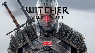 🔴 LIVE The Witcher 3  Monster Hunting [upl. by Lennod]