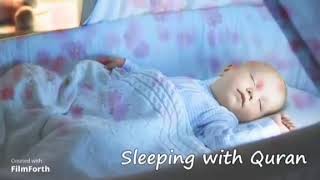 Sleeping Baby Quran Recitation Relax Sleep  Beautiful Quran For Sleep [upl. by Callie]