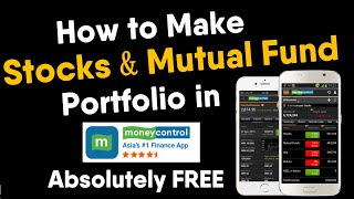 How to Make Portfolio in Moneycontrol App   Stocks amp Mutual Fund Portfolio  Moneycontrol in Hindi [upl. by Nosnirb71]