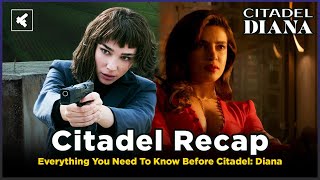 Citadel Season 1 Recap  Must Watch Before Citadel Diana  Prime Video [upl. by Ecirtael497]