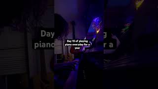 Day 15 of playing piano everyday for a year piano asmr music [upl. by Ecnadnak947]