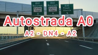 Autostrada A0 Sud Lot 1  A2  DN4  A2  Iulie 2024 [upl. by Puna545]