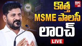 CM Revanth Reddy LIVE Launching of MSME Policy 2024  Telangana MSME Policy  BIG TV [upl. by Genet]