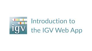 IGV Web  Introduction to the IGV Web App [upl. by Eirhtug]