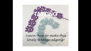 Tatting  Edging No 12 [upl. by Suivatra]