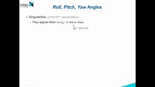 Lecture 2  23 Roll Pitch Yaw angles Robotics UTEC 20181 [upl. by Enetsirk6]