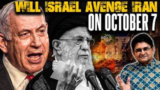 Will Israel Avenge Iran on October 7th  Hamas Attack on Israel Anniversary  Sanjay Dixit [upl. by Adnat38]