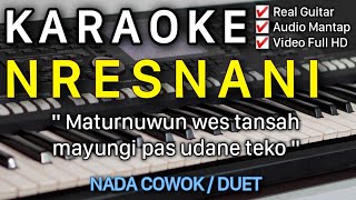 NRESNANI Karaoke Nada Cowok  Duet  Lavora [upl. by Nairehs]