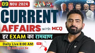 9 November Current Affairs 2024  Current Affairs Today  Current Affairs by Abhijeet Sir [upl. by Nwahsal298]