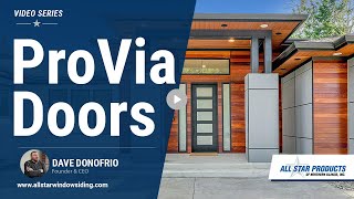 What Makes ProVia Doors an Excellent Choice  All Star Products [upl. by Aljan]