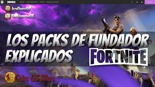 Los Packs de Fundador de FORTNITE explicados  EXISTE NUEVA GUÍA ACTUALIZADA A 2410 2018 [upl. by Noffets]