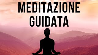 Meditazione 10 minuti Per Eliminare Ansia E Stress [upl. by Atiker]