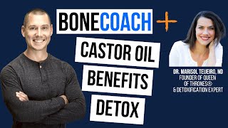 The Benefits of Castor Oil w Dr Marisol Teijeiro ND  BoneCoach™ [upl. by Munmro]