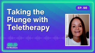 Taking the Plunge with Teletherapy with Michelle Gage  Ep 98  Full Episode [upl. by Piggy]