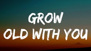 Brent Morgan  Grow Old With You Lyrics [upl. by Arutnev187]