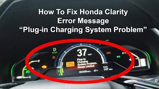 How To Fix Honda Clarity quotPlugin Charging System Problemquot  Power System Light On [upl. by Ybroc]