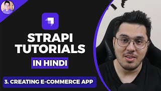 Project Creating Ecommerce application with strapi  Strapi Tutorial 3 [upl. by Arta]