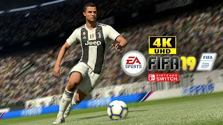 FIFA 19 Nintendo Switch 4K [upl. by Tepper]