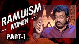 RGV Talks About Women in Ramuism Episode 30  Part 1 [upl. by Carothers]