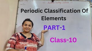 Periodic Classification Of Elements  ICSE CBSE Maharashtra State Board Class10 Science [upl. by Ross763]