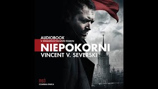 Niepokorni  Vincent V Severski [upl. by Niltac184]