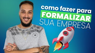 COMO FORMALIZAR SUA EMPRESA 😎 [upl. by Anairo]