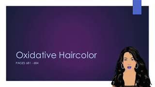 Oxidative Haircolor [upl. by Sheffy]