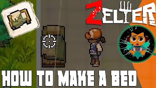 How To Craft A Bed At Your Own Shelter In Zelter  Zelter Beginners Guide [upl. by Otit]