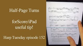 Halfpage turns on an iPadforScore  Harp Tuesday ep 152 [upl. by Evadne]