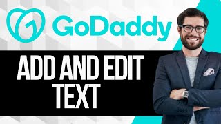 How to Add and Edit Text in Godaddy Website Builder [upl. by Almallah304]