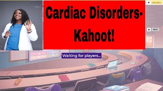 Cardiac Disorders Kahoot [upl. by Sophia]