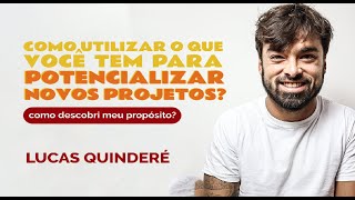 Como Utilizar o Que Você Tem Para Potencializar Novos Projetos [upl. by Prady586]