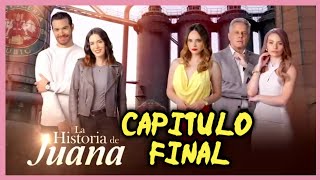 La historia de juana capitulo final análisis [upl. by Coffin]