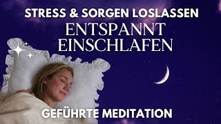 Meditation zum Einschlafen  Stress amp Negative Energie Loslassen amp Entspannen [upl. by Chui]