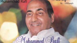 Mohammad Rafi  Kamli Wale Ka Roza Nigahon Mein Hai [upl. by Naquin]