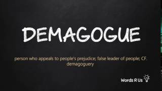 How to Pronounce DEMAGOGUE in American English [upl. by Manfred324]